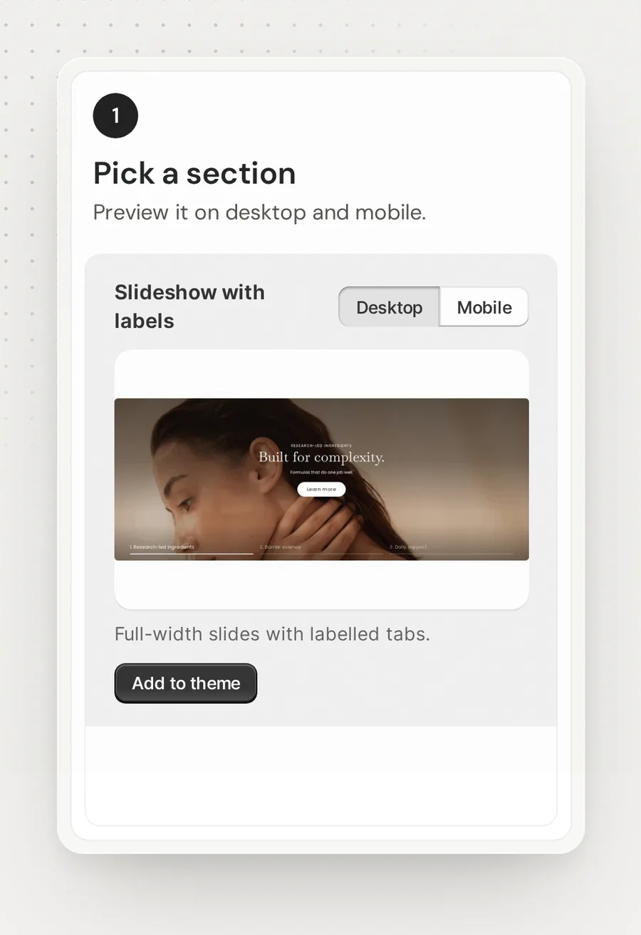 Step 1: pick a section and preview it on desktop and mobile.