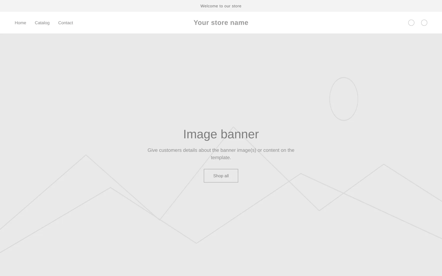 A new Shopify store with placeholder content